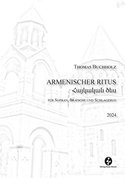 Armenisches Ritus für Sopran, Bratsche und Schlagzeug (2024)