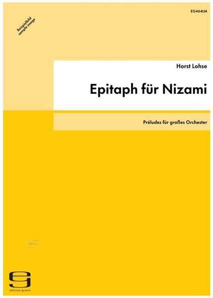 Epitaph für Nizami für großes Orchester (1976/78) Epitaph für Nizami für großes Orchester (1976/78)