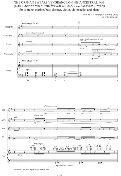 The Orphan swears vengeance on his ancestral foe für Sopran, Klarinette (auch Bassklarinette), Violine, Violoncello und Klavier (2009) The Orphan swears vengeance on his ancestral foe für Sopran, Klarinette (auch Bassklarinette), Violine, Violoncello und Klavier (2009)