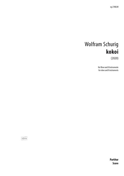 kokoí für Oboe und 8 Instrumente (2020) kokoí für Oboe und 8 Instrumente (2020)
