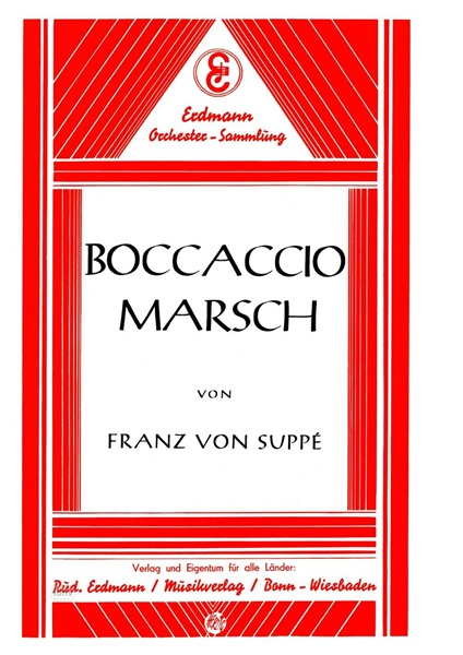 Boccaccio Marsch für Salon-Orchester Ergänzungsstimmen großes Orchester Boccaccio Marsch für Salon-Orchester Ergänzungsstimmen großes Orchester