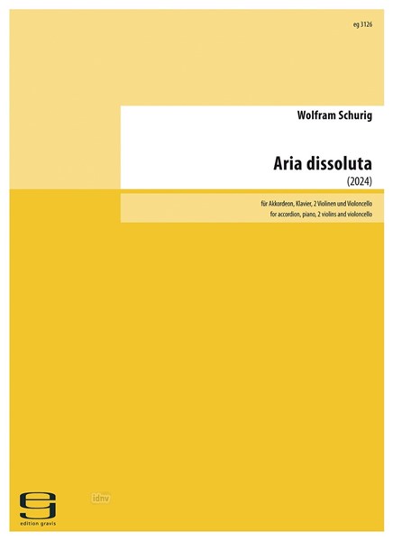 Aria dissoluta für Akkordeon, Klavier, 2 Violinen und Violoncello (2024) Aria dissoluta für Akkordeon, Klavier, 2 Violinen und Violoncello (2024)