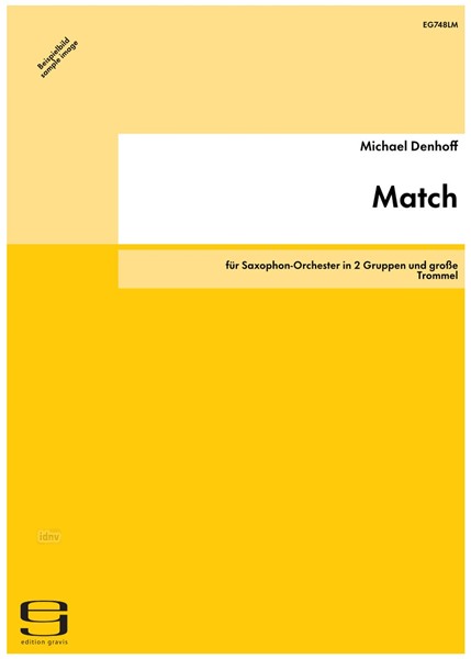 Match für Saxophon-Orchester in 2 Gruppen und große Trommel op. 90 (2001)