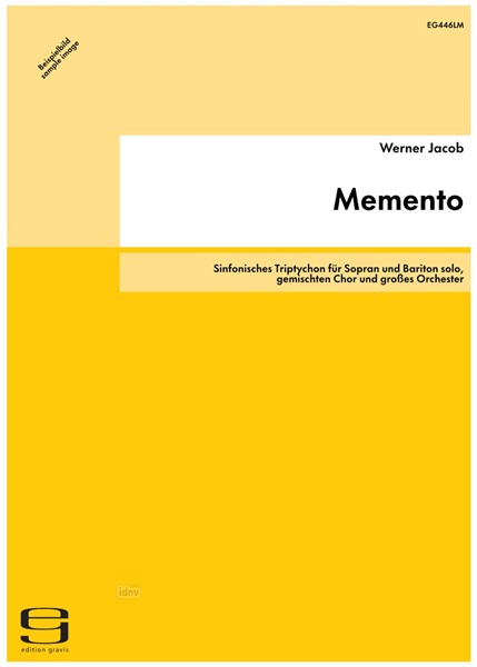 Memento für Sopran und Bariton solo, gemischten Chor und großes Orchester (1994) Memento für Sopran und Bariton solo, gemischten Chor und großes Orchester (1994)