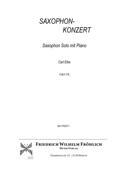 Saxophon Konzert in einem Satz Saxophon Konzert in einem Satz