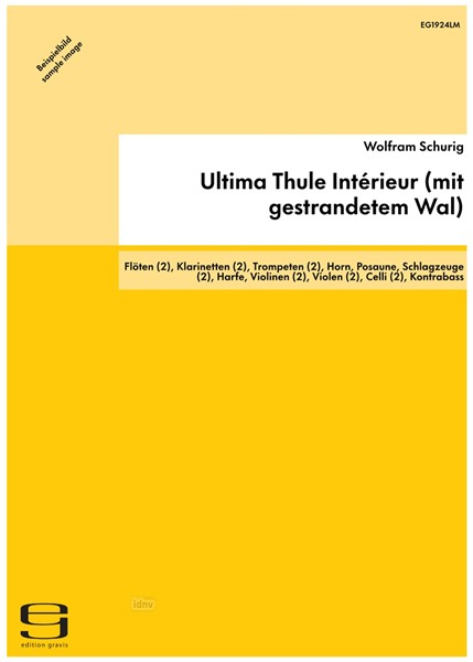 Ultima Thule Intérieur (mit gestrandetem Wal) für fünf Ensembles (2003-2004) Ultima Thule Intérieur (mit gestrandetem Wal) für fünf Ensembles (2003-2004)