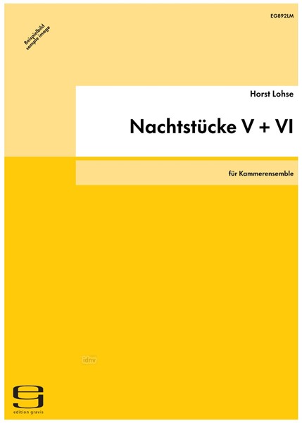 Nachtstücke V + VI für Kammerensemble (2003) Nachtstücke V + VI für Kammerensemble (2003)