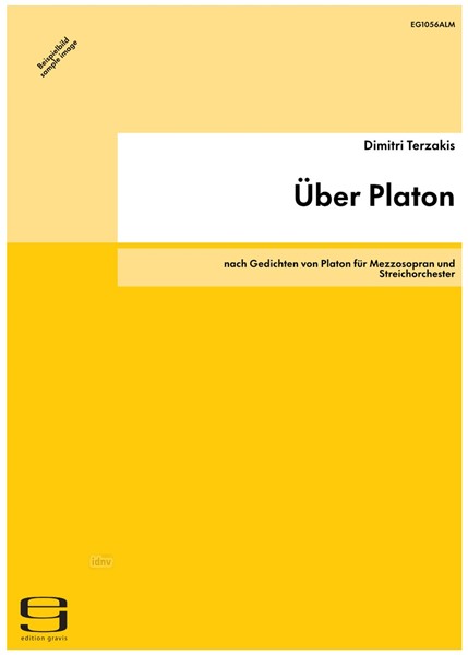Über Platon für Mezzosopran und Streichorchester (2007/2008) Über Platon für Mezzosopran und Streichorchester (2007/2008)