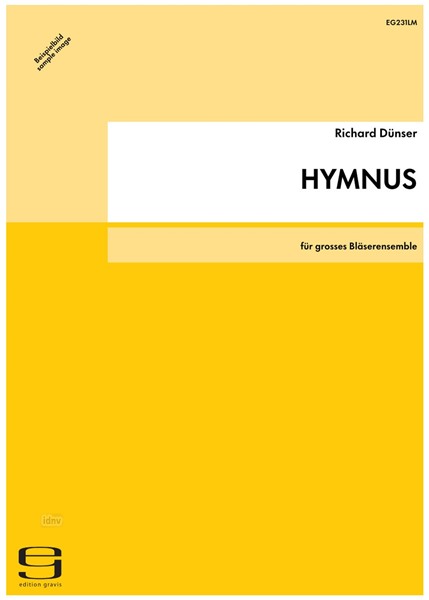 HYMNUS für grosses Bläserensemble (1989) HYMNUS für grosses Bläserensemble (1989)