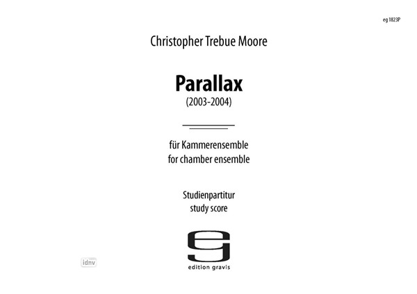 Parallax für Piccolo, Flöte, Oboe, Klarinette, Bassklarinette, Fagott und 2 Schlagzeuge (2003-2004) Parallax für Piccolo, Flöte, Oboe, Klarinette, Bassklarinette, Fagott und 2 Schlagzeuge (2003-2004)