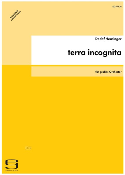 terra incognita für großes Orchester (1997) terra incognita für großes Orchester (1997)