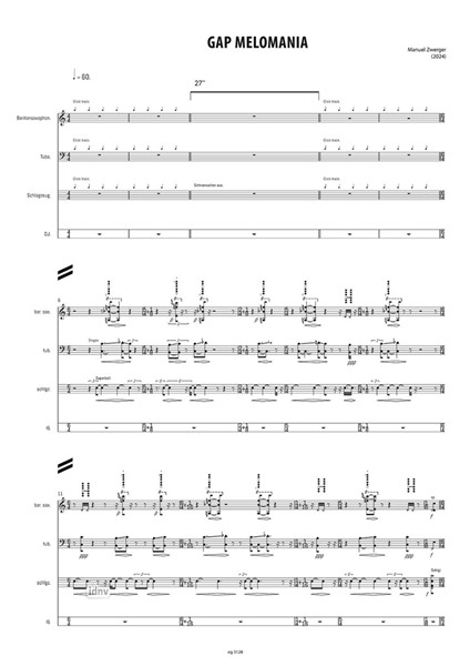 GAP MELOMANIA für Tuba, Drumset, Baritonsaxophon und Zuspielung (2024) GAP MELOMANIA für Tuba, Drumset, Baritonsaxophon und Zuspielung (2024)