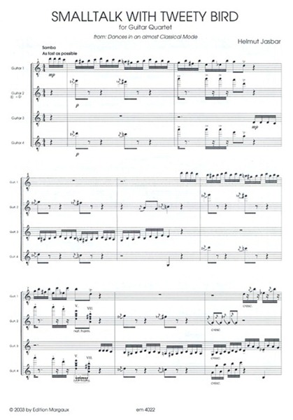 Smalltalk with Tweety Bird for Guitar Quartet Smalltalk with Tweety Bird for Guitar Quartet