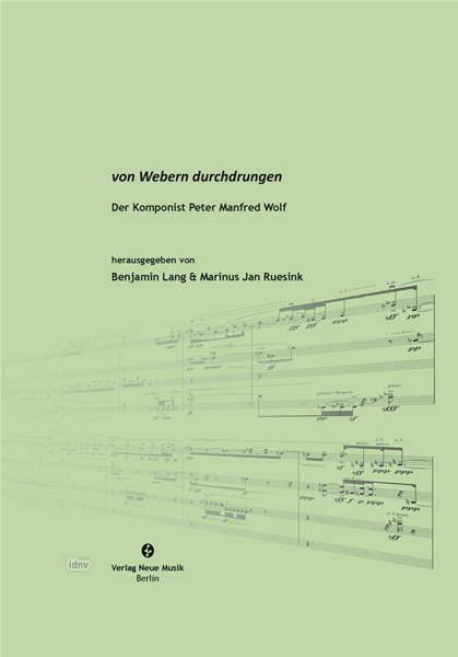 von Webern durchdrungen von Webern durchdrungen