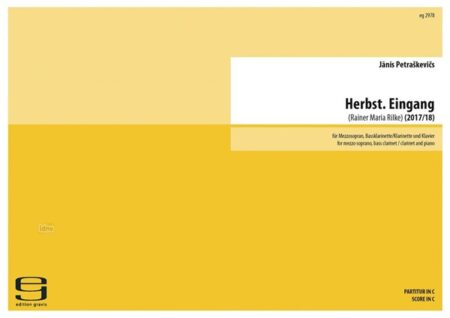 Herbst. Eingang für Mezzosopran, Bassklarinette/Klarinette und Klavier (2017/18)