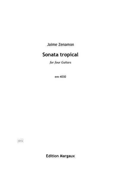 Sonatina tropical für vier Gitarren Sonatina tropical für vier Gitarren