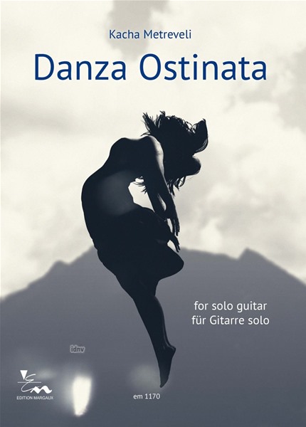 Danza Ostinata für Gitarre solo Danza Ostinata für Gitarre solo