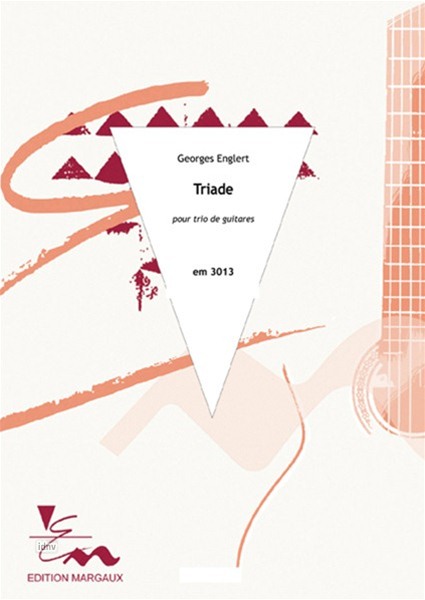 Triade pour trio de guitares Triade pour trio de guitares