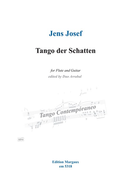 Tango der Schatten für Flöte und Gitarre Tango der Schatten für Flöte und Gitarre