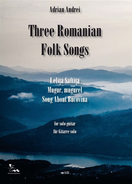 Three Romanian Folksongs für Gitarre solo Three Romanian Folksongs für Gitarre solo