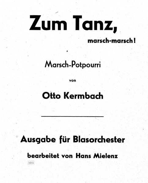 Zum Tanz, marsch-marsch! für Blasorchester Zum Tanz, marsch-marsch! für Blasorchester