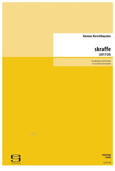 skraffe für Akkordeon und Ensemble (2017/22) skraffe für Akkordeon und Ensemble (2017/22)