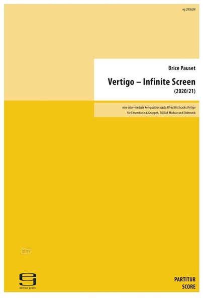 Vertigo - Infinite Screen für Ensemble in 6 Gruppen, 18 Bild-Module und Elektronik (2020/21) Vertigo - Infinite Screen für Ensemble in 6 Gruppen, 18 Bild-Module und Elektronik (2020/21)