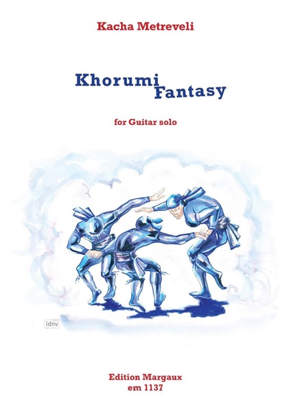 Khorumi Fantasy for Guitar solo Khorumi Fantasy for Guitar solo