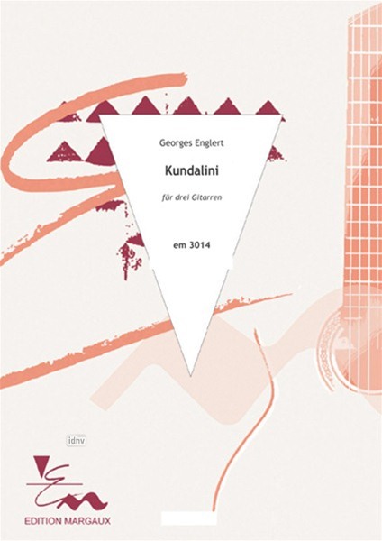 Kundalini für drei Gitarren Kundalini für drei Gitarren