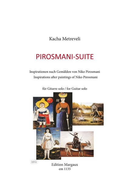 PIROSMANI-Suite für Gitarre solo PIROSMANI-Suite für Gitarre solo