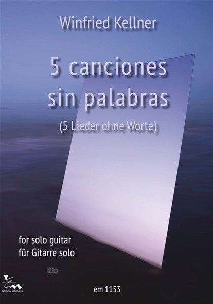 5 canciones sin palabras für Gitarre solo 5 canciones sin palabras für Gitarre solo