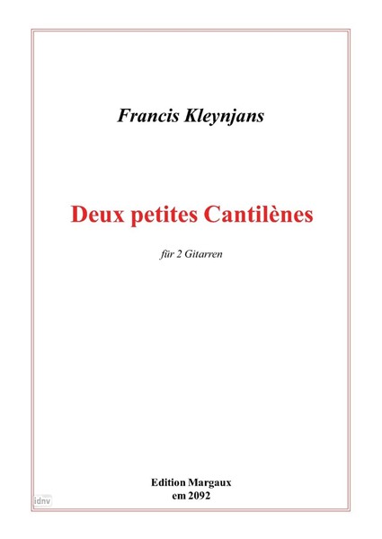 Deux petites Cantilénes für zwei Gitarren op. 178 Deux petites Cantilénes für zwei Gitarren op. 178
