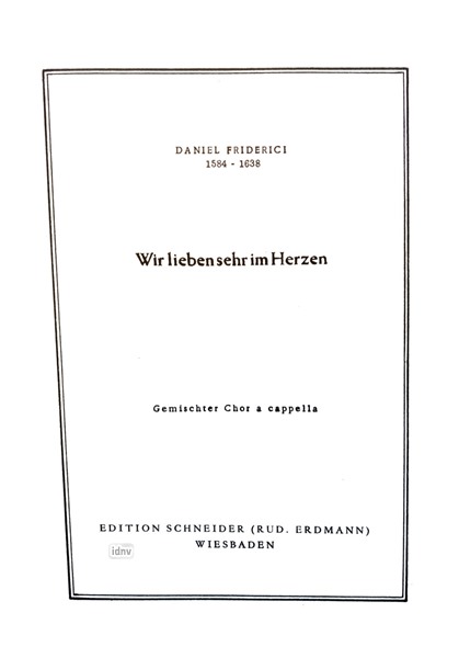 Wir lieben sehr im Herzen für gemischten Chor Wir lieben sehr im Herzen für gemischten Chor