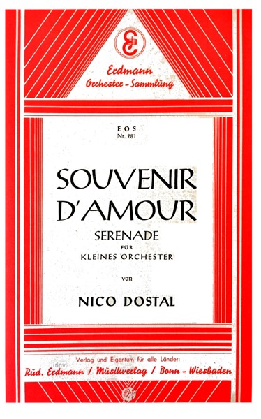 Souvenir d´Amour - Serenade für Salon-Orchester Souvenir d´Amour - Serenade für Salon-Orchester
