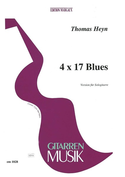 4 x 17 Blues Version für Sologitarre 4 x 17 Blues Version für Sologitarre