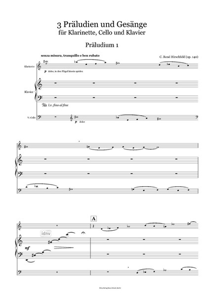 Drei Präludien und Gesänge für Klarinette, Violoncello und Klavier (2002/2019) Drei Präludien und Gesänge für Klarinette, Violoncello und Klavier (2002/2019)