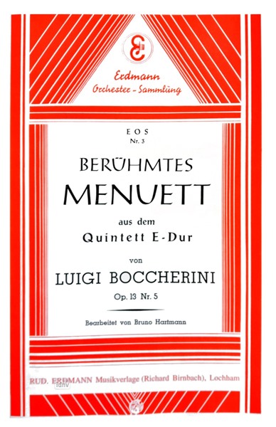 Berühmtes Menuett Op. 13 Nr. 5 für Salon-Orchester Ergänzungsstimmen großes Orchester Berühmtes Menuett Op. 13 Nr. 5 für Salon-Orchester Ergänzungsstimmen großes Orchester