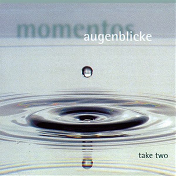 Momentos - Augenblicke Momentos - Augenblicke