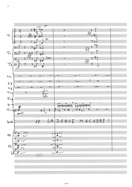 La Danse macabre für Vokalquartett, Sprecher, gem Chor und großes Orchester (1986/87) La Danse macabre für Vokalquartett, Sprecher, gem Chor und großes Orchester (1986/87)