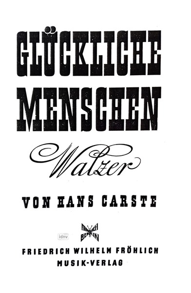 Glückliche Menschen für Salon-Orchester Glückliche Menschen für Salon-Orchester