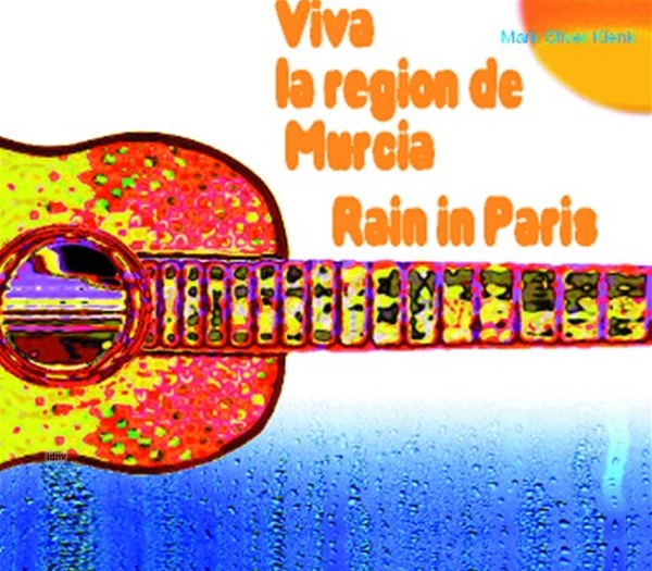 Viva la region de Murcia / Rain in Paris Viva la region de Murcia / Rain in Paris