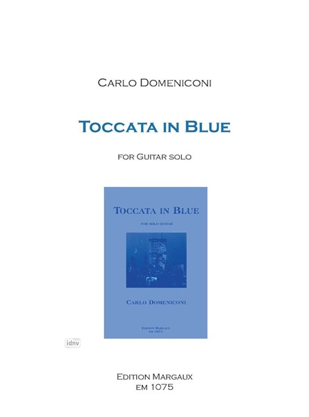 Toccata "in blue" for Solo Guitar Toccata "in blue" for Solo Guitar