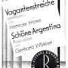 Vagantenstreiche / Schöne Argentina für Salon-Orchester