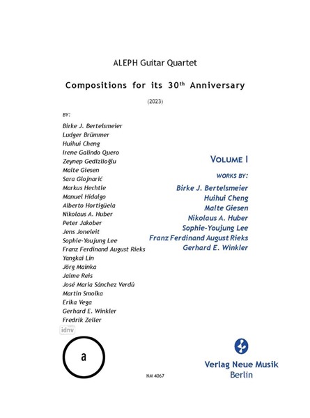 ALEPH Guitar Quartet - Compositions for its 30th Anniversary - Volume I ALEPH Guitar Quartet - Compositions for its 30th Anniversary - Volume I