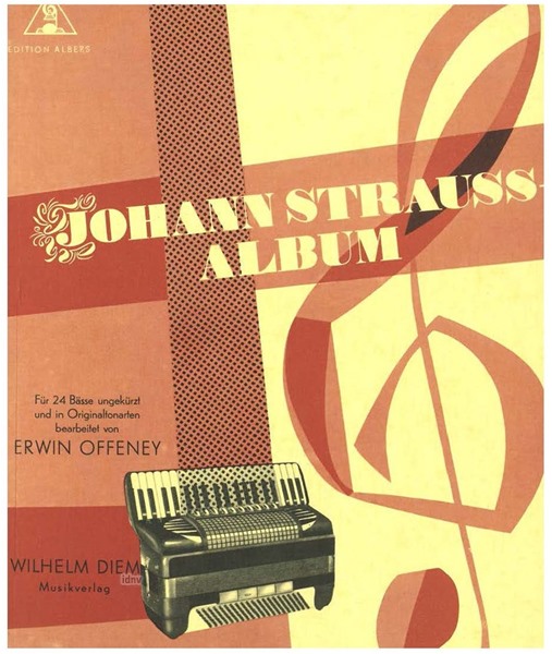 Johann Strauss Album Band 1 für Akkordeon Johann Strauss Album Band 1 für Akkordeon