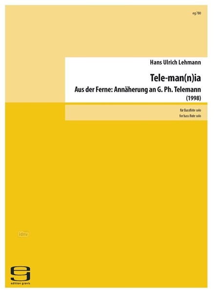 Tele-man(n)ia für Bassflöte solo (1998) Tele-man(n)ia für Bassflöte solo (1998)