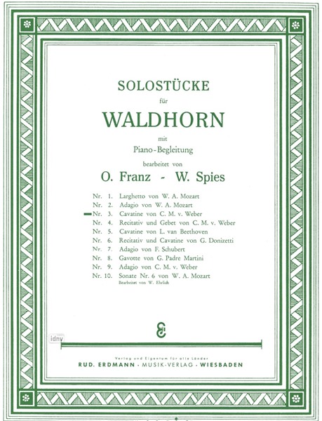 Cavatine aus ´Der Freischütz´ für Horn und Klavier Cavatine aus ´Der Freischütz´ für Horn und Klavier