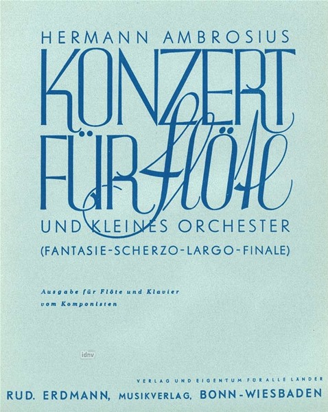 Konzert F-Dur für Flöte und kleines Orchester Ausgabe für Flöte und Klavier Konzert F-Dur für Flöte und kleines Orchester Ausgabe für Flöte und Klavier