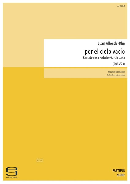 por el cielo vacío für Bariton und Ensemble (2023/24) por el cielo vacío für Bariton und Ensemble (2023/24)