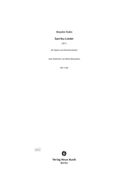 Sanriku-Lieder für Sopran und Streichorchester (2011) Sanriku-Lieder für Sopran und Streichorchester (2011)